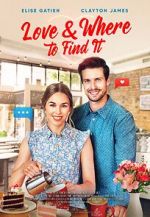 Watch Love & Where to Find It Movies123