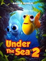 Watch Under The Sea 2 Movies123