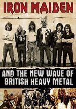 Watch Iron Maiden and the New Wave of British Heavy Metal Movies123