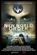 Watch New World Order: The End Has Come Movies123