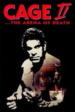 Watch Cage II: The Arena of Death Movies123
