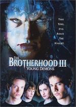 Watch The Brotherhood III: Young Demons Movies123