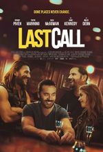 Watch Last Call Movies123