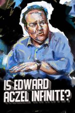 Watch Ed Aczel: Is Edward Aczel Infinite? (TV Special 2018) Movies123