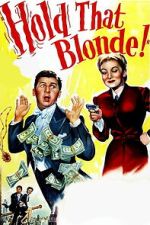 Watch Hold That Blonde! Movies123