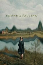 Watch Sound of Falling Movies123