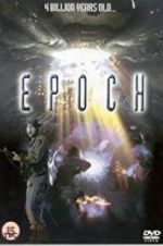 Watch Epoch Movies123