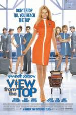 Watch View from the Top Movies123