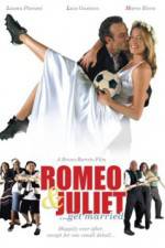 Watch Romeo and Juliet Get Married Movies123