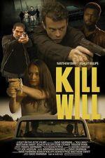 Watch Kill Will Movies123