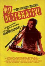Watch No Alternative Movies123