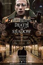 Watch Death of a Shadow Movies123