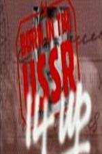 Watch 14 Up Born in the USSR Movies123