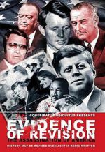 Watch Evidence of Revision: The Assassination of America Movies123
