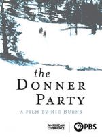 Watch The Donner Party Movies123