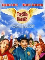 Watch Tortilla Heaven Movies123