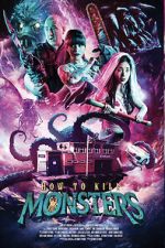 Watch How to Kill Monsters Movies123