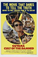 Watch Guyana: Cult of the Damned Movies123