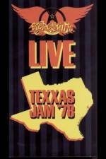 Watch Aerosmith Live Texxas Jam '78 Movies123