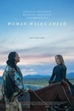 Watch Woman Walks Ahead Movies123