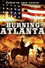 Watch The Burning of Atlanta Movies123