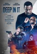 Watch Deep in It Movies123