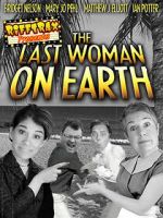 Watch RiffTrax Presents: Last Woman on Earth Movies123