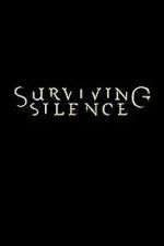 Watch Surviving Silence Movies123