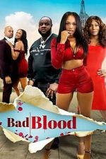 Watch Bad Blood Movies123