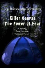 Watch Killer Canvas The Power of Fear Movies123