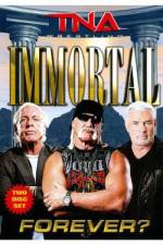Watch Tna: Immortal Forever Movies123