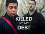 Watch Killed by My Debt Movies123
