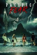Watch Pacific Fear Movies123