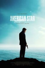Watch American Star Movies123