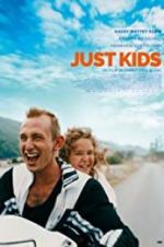 Watch Just Kids Movies123