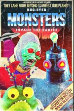 Watch Bug-Eyed Monsters Invade the Earth! Movies123