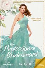 Watch The Professional Bridesmaid Movies123