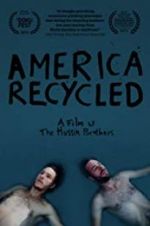 Watch America Recycled Movies123