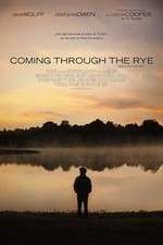Watch Coming Through the Rye Movies123