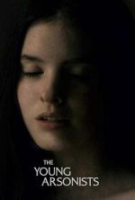 Watch The Young Arsonists Movies123