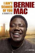 Watch I Ain't Scared of You A Tribute to Bernie Mac Movies123