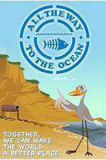 Watch All the Way to the Ocean Movies123