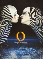 Watch Cirque du Soleil: O Movies123