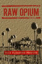 Watch Raw Opium Movies123