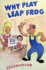 Watch Why Play Leap Frog? Movies123