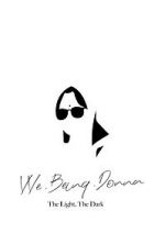 Watch VVe Being Donna: The Light, the Dark Movies123
