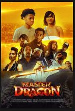 Watch Master Dragon Movies123