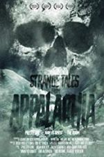 Watch Strange Tales from Appalachia Movies123