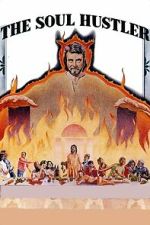 Watch Soul Hustler Movies123