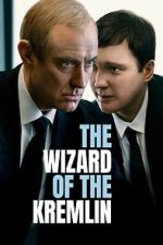 Watch The Wizard of the Kremlin Movies123